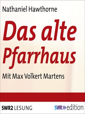 cover image of Das alte Pfarrhaus